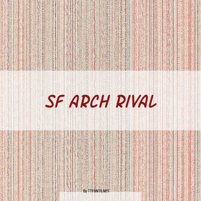 SF Arch Rival example